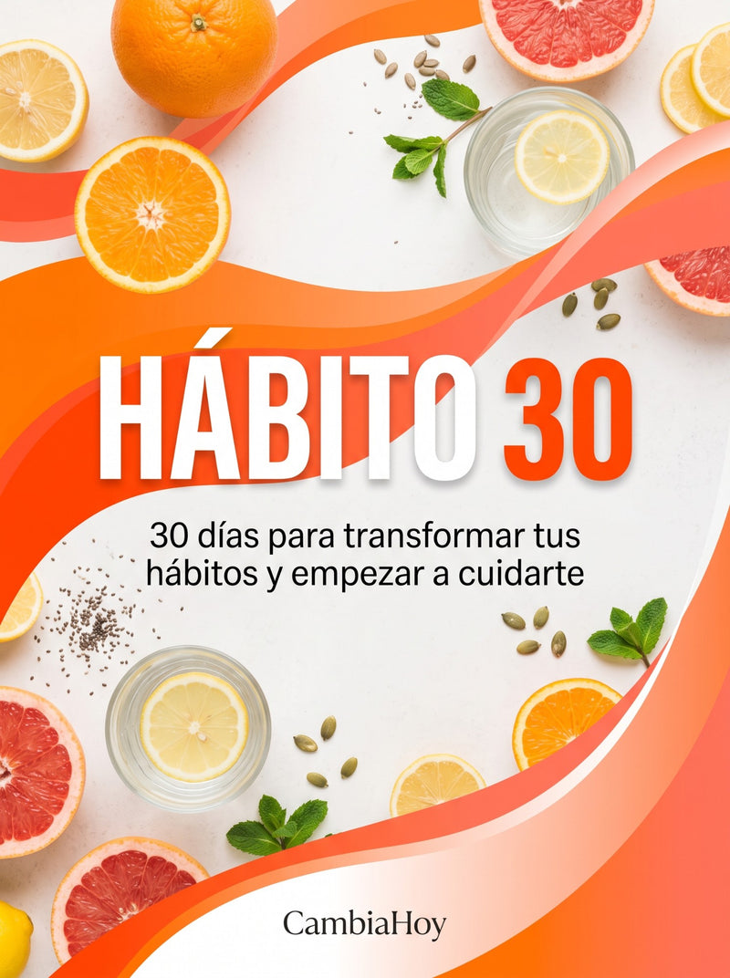 HÁBITO 30 — Guía digital de hábitos saludables